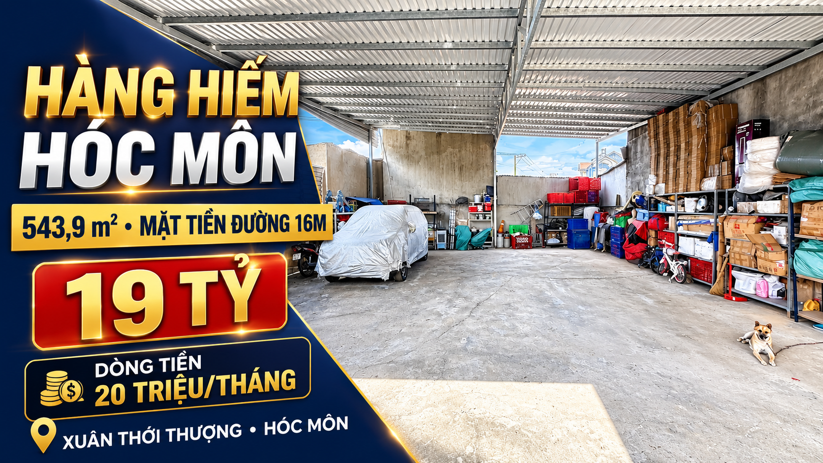 HH1% KHO XƯỞNG HÓC MÔN – 543,9M² – MẶT TIỀN 16M – 19 TỶ
