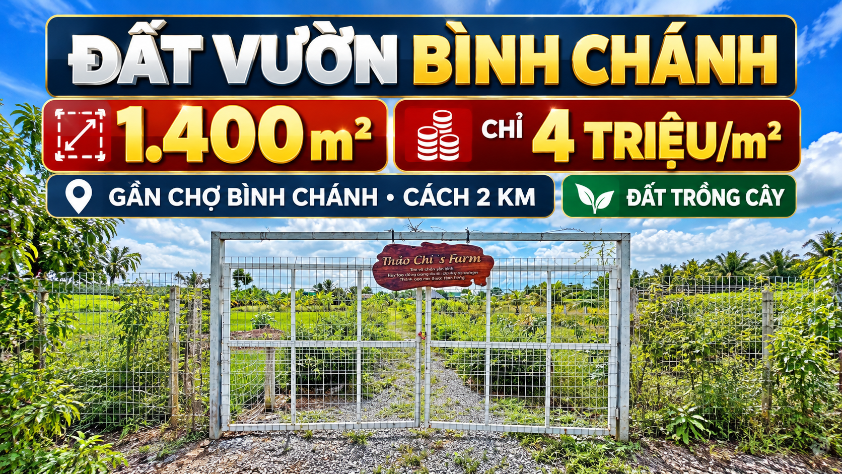 ĐẤT VƯỜN BÌNH CHÁNH 1.400M² – CHỈ 4 TRIỆU/M²